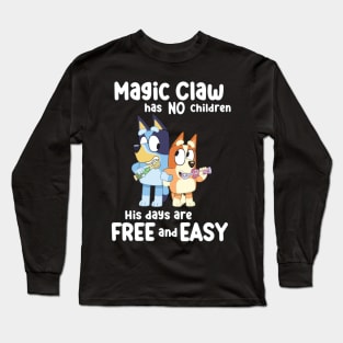 magic claw has no children Long Sleeve T-Shirt